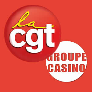 CGT | GROUPE CASINO COLLECTIF RÉGIONAL
